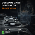 Curso de DJing con vinilos con Pato Watson